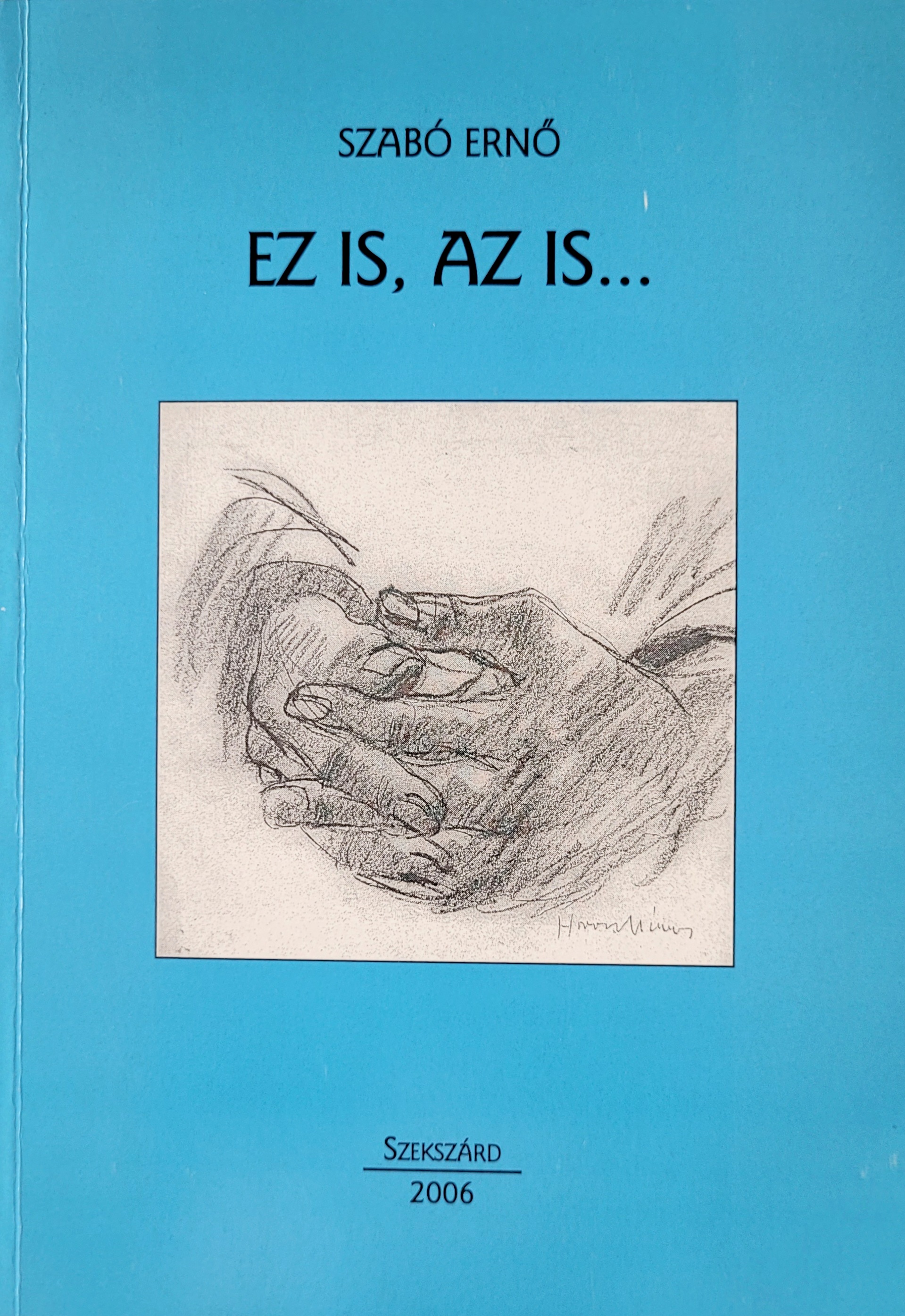 Ez is, az is... kötet borítója